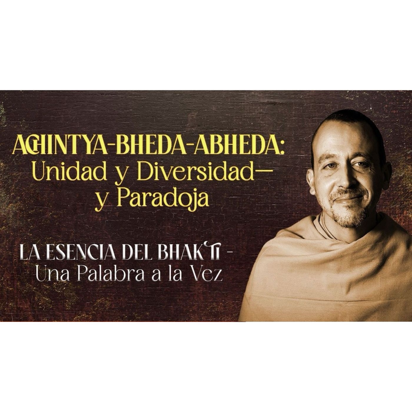 La Esencia del Bhakti—Una Palabra a la Vez #2: ADHIKARA – 17-3-26