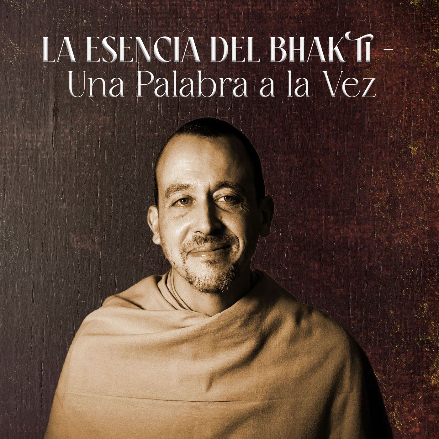 La Esencia del Bhakti—Una Palabra a la Vez #9: AVIDYA – 5-5-26