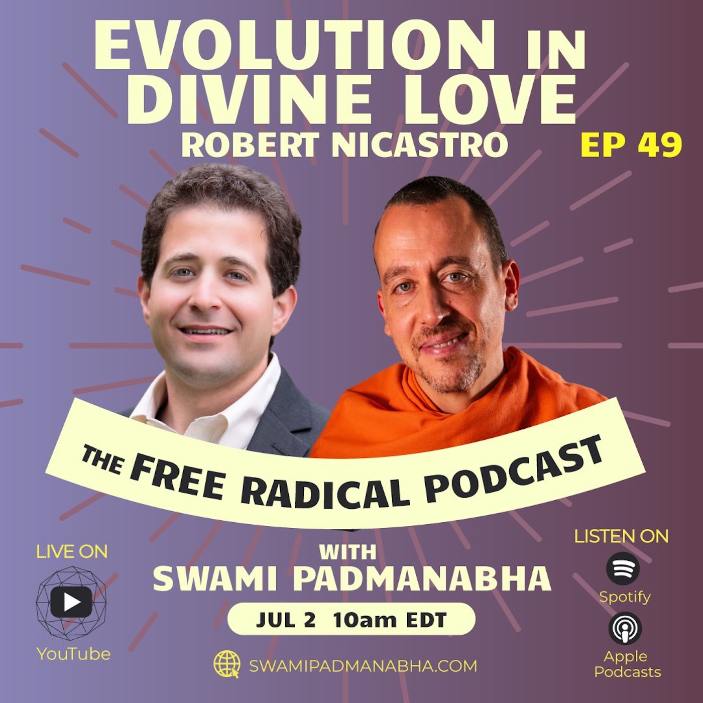Evolution in Divine Love | The Free Radical Podcast #49 — Robert Nicastro, July 2, 2025 episode artwork