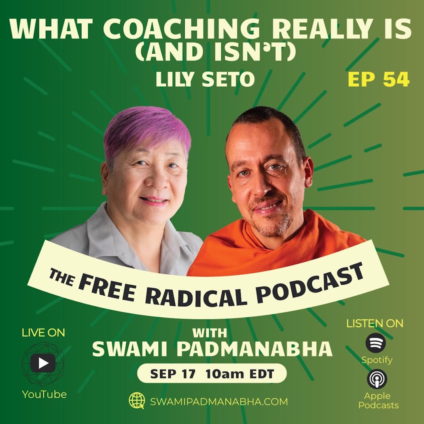 What Coaching Really Is (and Isn’t) | The Free Radical Podcast #54 — Lily Seto, Sept 17, 2025