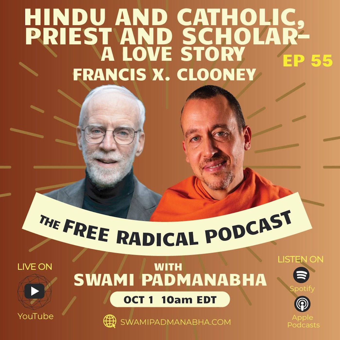 Hindu and Catholic, Priest and Scholar—a Love Story | Francis X Clooney—Free Radical Podcast 10/1/25 episode artwork