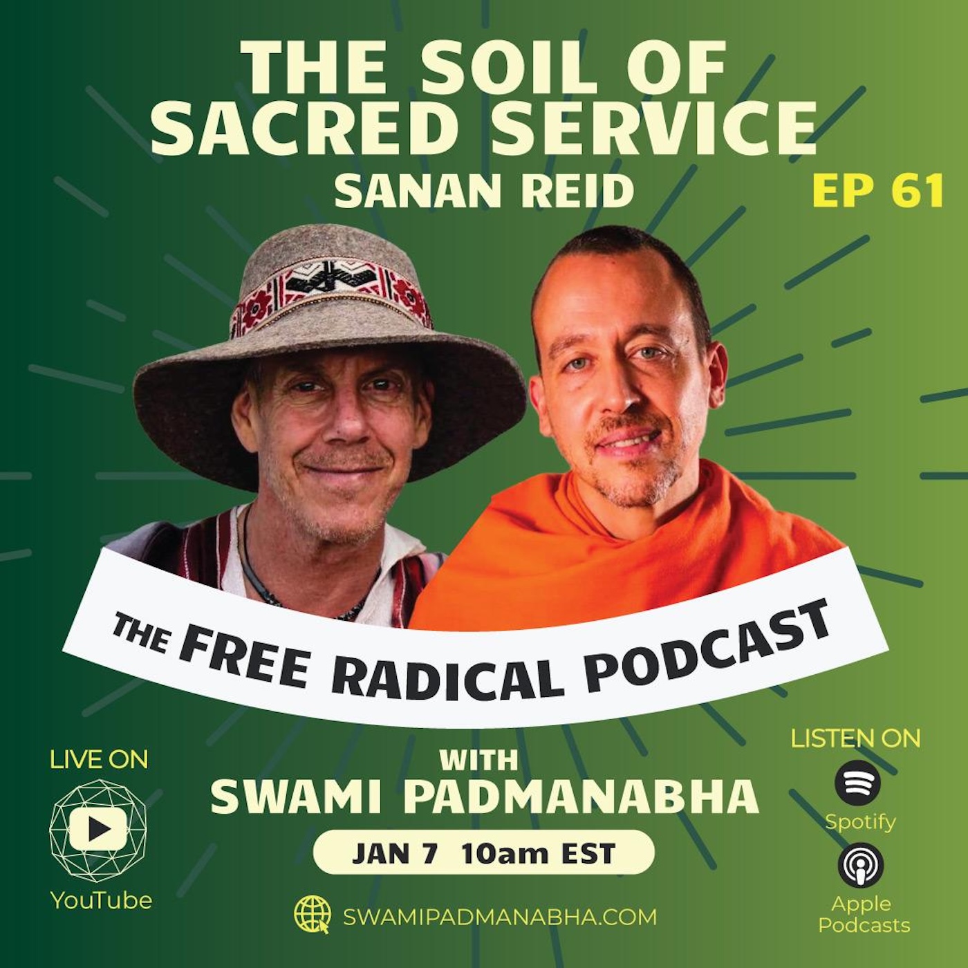 The Soil of Sacred Service | Free Radical Podcast #61 | Sanan Reid, Jan 7, 2026